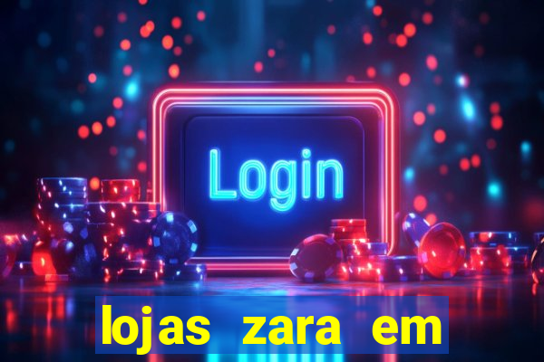 lojas zara em porto alegre